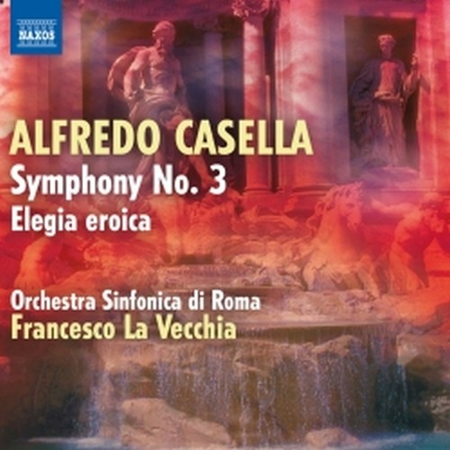 Sinfonia n.3, Elegia eroica  CASELLA ALFREDO