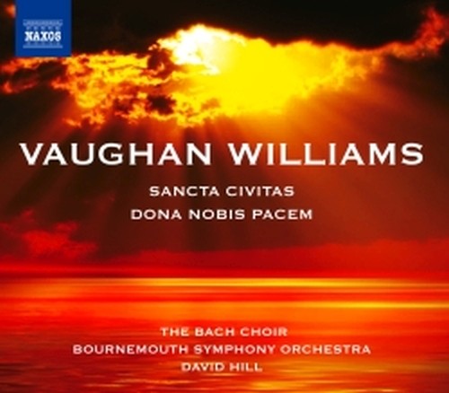 Dona Nobis Pacem, Sancta Civitas  VAUGHAN WILLIAMS RALPH