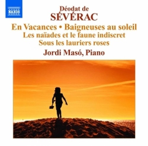 Musica per pianoforte, Vol. 2  SÉVERAC DÉODAT de