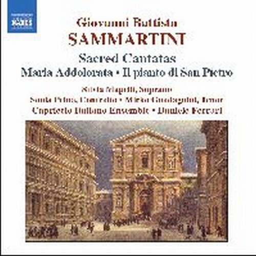 Cantate sacre: Maria addolorata J-C 121, Il Pianto di San Pietro J-C 117  SAMMARTINI GIOVANNI BATTISTA
