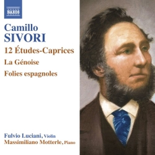Études-Caprices op.25, La Génoise, Folies espagnoles op.29  SIVORI CAMILLO