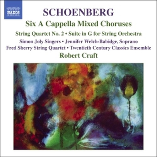 6 Cori a cappella, 6 Canti popolari a cappella, Suite per archi, Quartetto n.2  SCHOENBERG ARNOLD