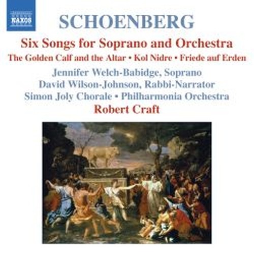 6 Lieder per soprano e orchestra, Kol Nidrei, Friede auf Erden  SCHOENBERG ARNOLD