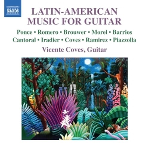 Musica latinoamericana per chitarra  COVES VICENTE  ch