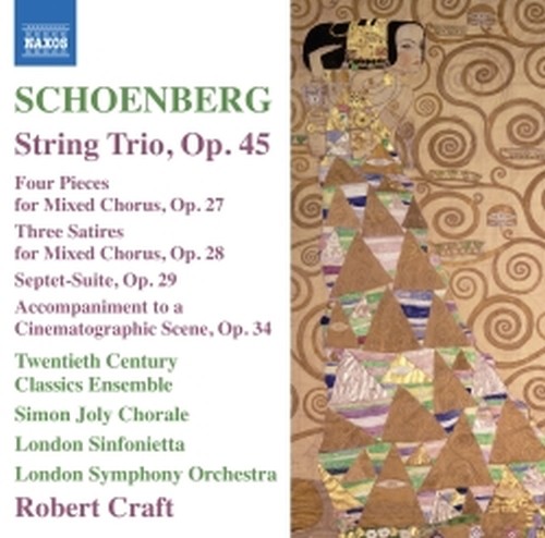 Trio op.45, 4 Pezzi per coro misto op.27, 3 Satiren op.28, Suite op.29  SCHOENBERG ARNOLD