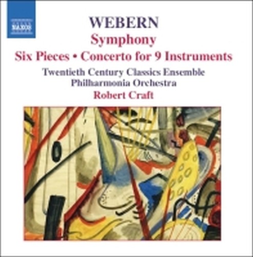 Sinfonia op.21, 6 Pezzi op.6, Concerto per 9 strumenti op.24, Trio op.20  WEBERN ANTON