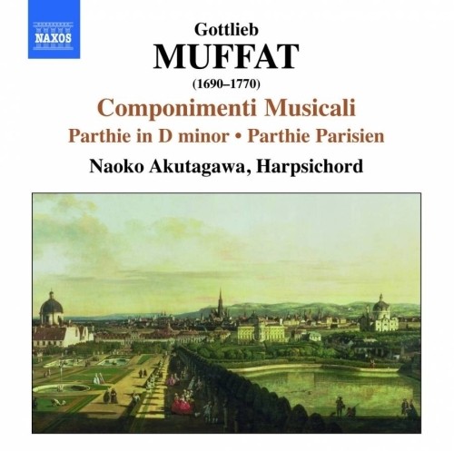 Componimenti musicali: n.1, n.7, Parthie in Re minore, Parthie Parisien  MUFFAT GOTTLIEB