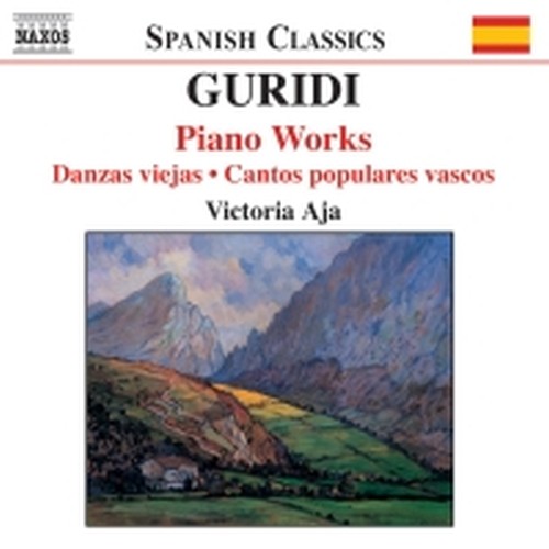Opere per pianoforte: Danzas vejas, Cantos populares vascos, Vasconia  GURIDI JESÚS