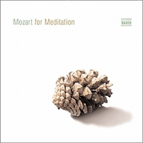 Mozart for Meditation  MOZART WOLFGANG AMADEUS