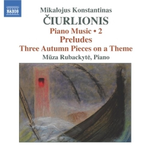 Opere per pianoforte (integrale), Vol.2  CIURLIONIS MIKALOJUS KONSTANTINAS