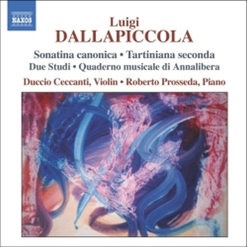 Opere per violino e pianoforte (integrale)  DALLAPICCOLA LUIGI