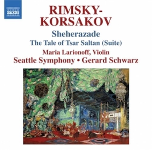 Shéhérazade, La favola dello zar Saltan  RIMSKY-KORSAKOV NIKOLAY
