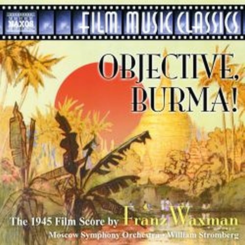 Objective, Burma! (ricostruzione di J.Morgan)  WAXMAN FRANZ
