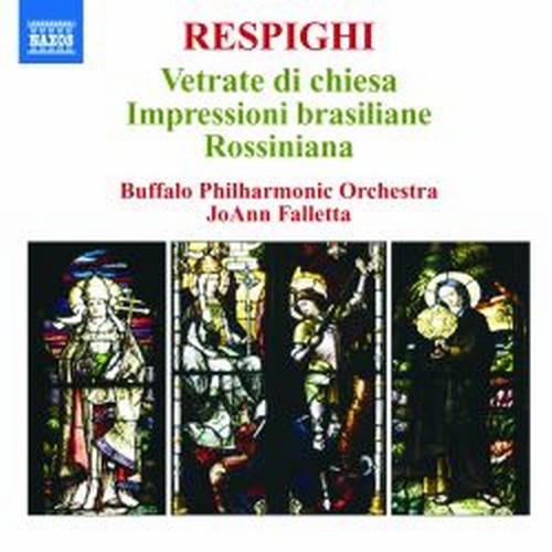Vetrate di Chiesa, Impressioni Brasiliane, Rossiniana  RESPIGHI OTTORINO