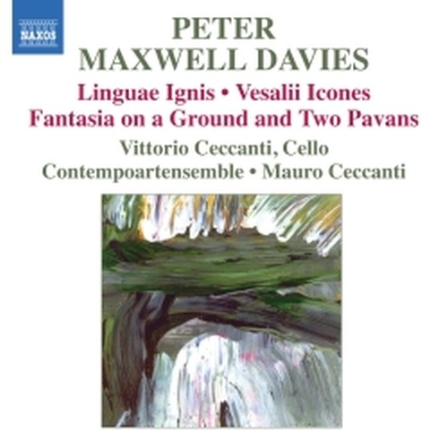 Linguae Ignis, Vesalii Icones, Fantasiaon a Ground and Two Pavans  MAXWELL DAVIES PETER