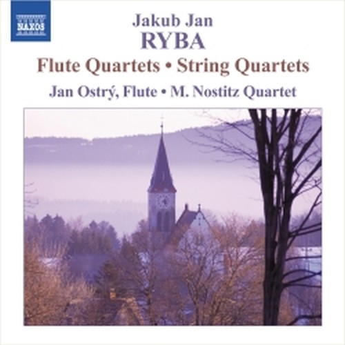 Quartetto con flauto in Do, in Fa; Quartetto per archi in La, in Re  RYBA JAKUB JAN