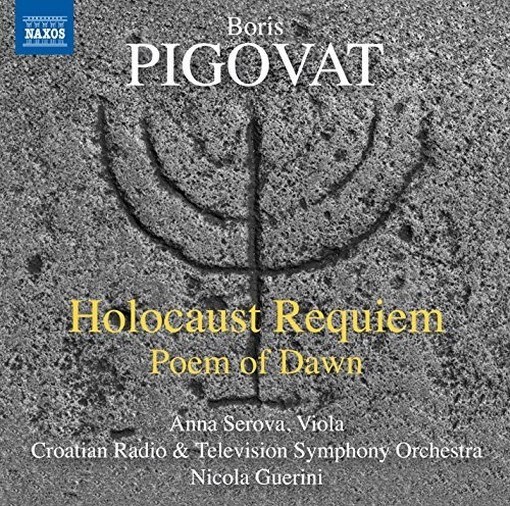 Holocaust Requiem, Poem of Dawn  PIGOVAT BORIS