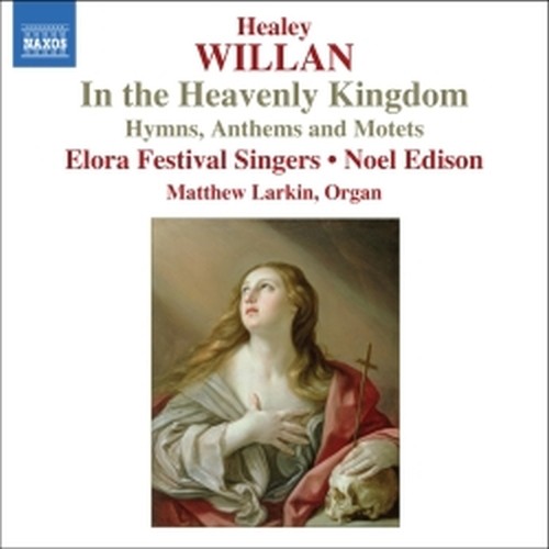 In the Heavenly Kingdom (Inni, Anthems e Mottetti)  WILLAN HEALEY