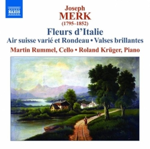 Fleurs d'Italie, Air suisse varié et Rondeau op.32, Valses brillantes op.6  MERK JOSEPH