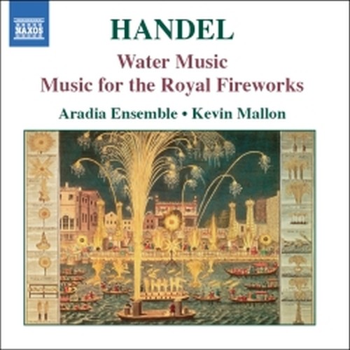 Musica sull'acqua, Musica per i reali fuochi d'artificio  HANDEL GEORG FRIEDRICH