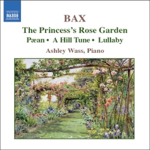 Opere per pianoforte (integrale) Vol.3  BAX ARNOLD