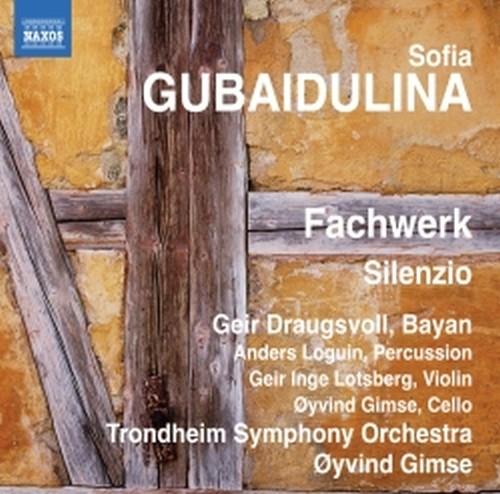 Fachwerk, Silenzio  GUBAIDULINA SOFIA