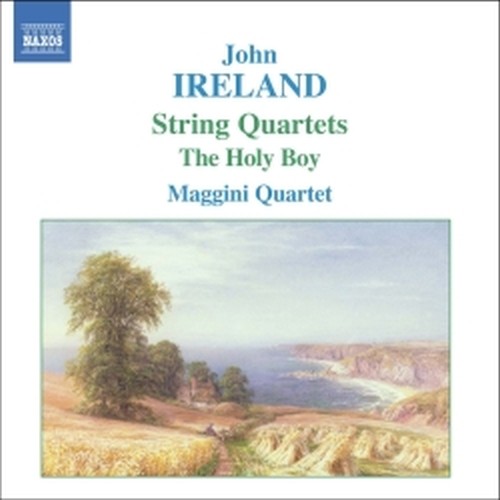 Quartetto per archi n.1, n.2 - The Holy Boy  IRELAND JOHN