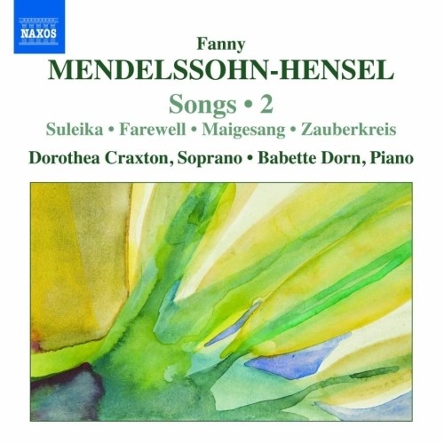 Lieder (integrale), Volume 2  MENDELSSOHN-HENSEL FANNY