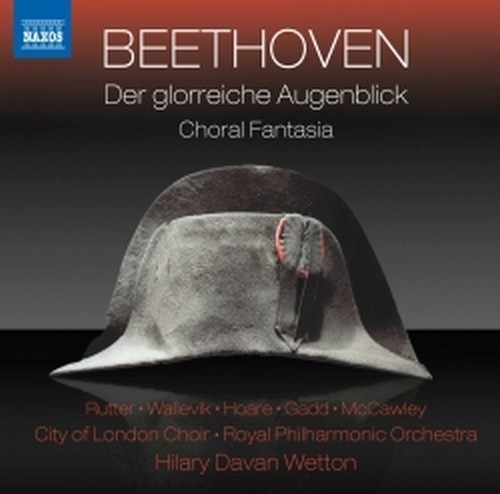 Der glorreiche Augenblick op.136, Fantasia Corale op.80  BEETHOVEN LUDWIG VAN