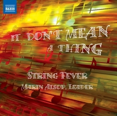 It don't mean a Thing  ALSOP MARIN Dir  