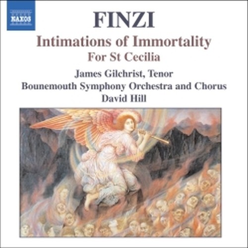 Intimations of Immortality op. 29, For St Cecilia op.30  FINZI GERALD