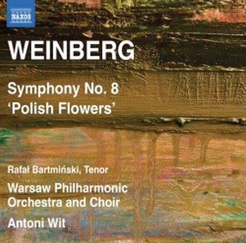 Sinfonia n.8 op.83 "Fiori polacchi"  WEINBERG  MIECZYSLAW