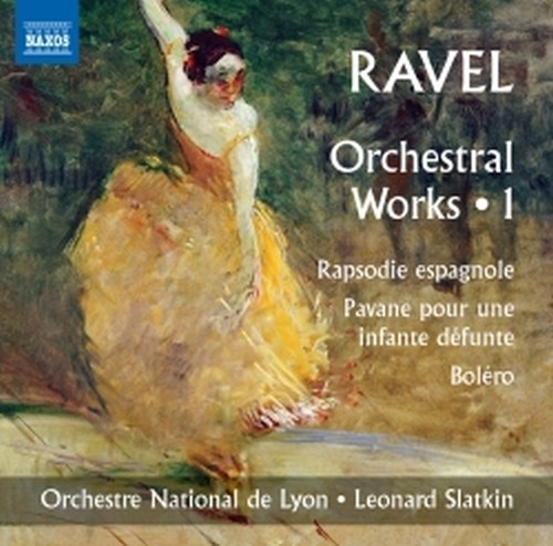 Opere orchestrali (integrale), Vol.1  RAVEL MAURICE