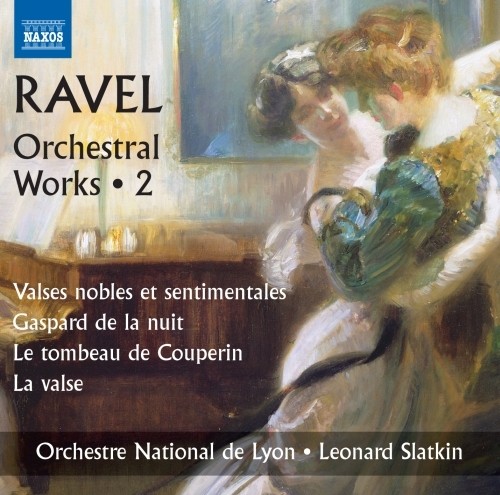 Opere orchestrali (integrale), Vol.2  RAVEL MAURICE