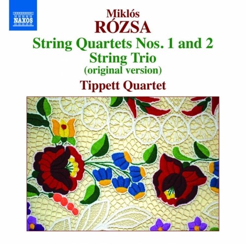 Quartetti per archi n.1 e 2, Trio per archi op.1  ROZSA MIKLOS