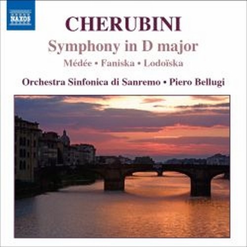 Sinfonia in Re maggiore, Ouvertures da Medée, Faniska, Lodoïska  CHERUBINI LUIGI