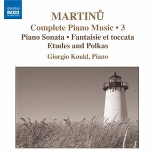 Opere per pianoforte (integrale), Vol.3  MARTINU BOHUSLAV