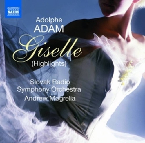 Giselle ou Les Wilis (Highlights)  ADAM ADOLPHE