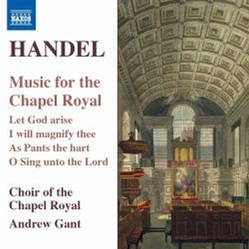 Music for the Chapel Royal  HANDEL GEORG FRIEDRICH