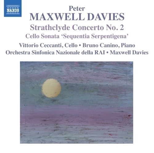 Strathclyde Concerto n.2; Sonata per violoncello 'Sequentia Serpentigena'  MAXWELL DAVIES PETER