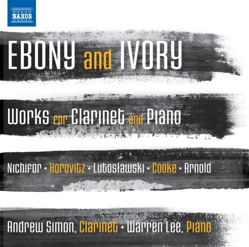 Ebony and Ivory - opere per clarinetto e pianoforte  SIMON ANDREW  cl