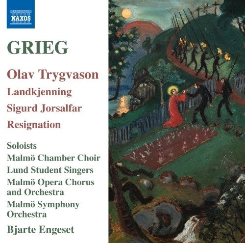 Olav Trygvason op.50; Sigurd Jorsalfar op.22; Landkjenning op.31  GRIEG EDVARD