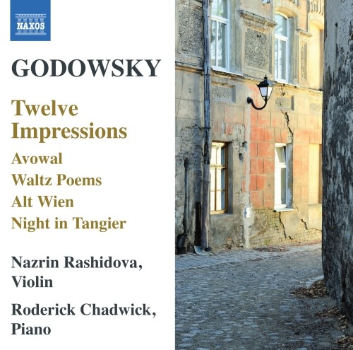 Twelve Impressions, Avowal, Waltz Poems, Alt Wien, Night in Tangier  GODOWSKY LEOPOLD