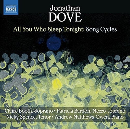 All You Who Sleep Tonight e altri cicli vocali  DOVE JONATHAN