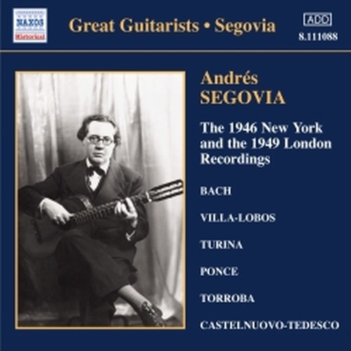 New York 1946 and 1949 London Recordings  SEGOVIA ANDRES