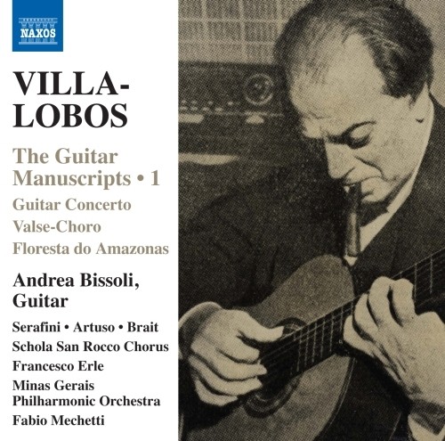 I manoscritti per chitarra: capolavori e opere perdute, Vol.1  VILLA-LOBOS HEITOR