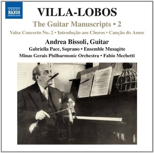 I manoscritti per chitarra - capolavori e opere perdute, Vol.2  VILLA-LOBOS HEITOR