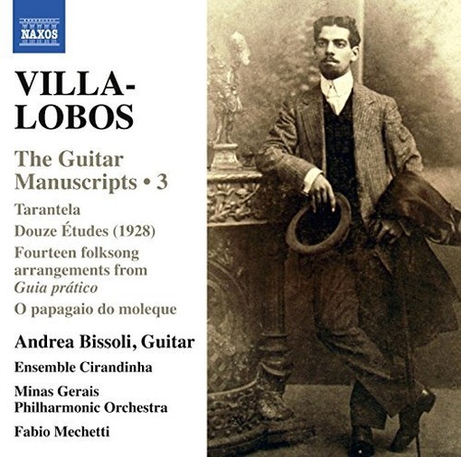 I manoscritti per chitarra: capolavori e opere perdute, Vol.3  VILLA-LOBOS HEITOR