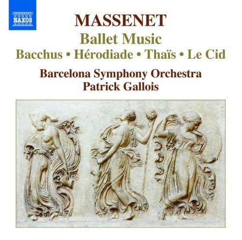 Balletti da Bacchus, Hérodiade, Thaïs e Le Cid  MASSENET JULES