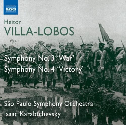 Sinfonia n.3 "Guerra", Sinfonia n.4 "Vittoria"  VILLA-LOBOS HEITOR